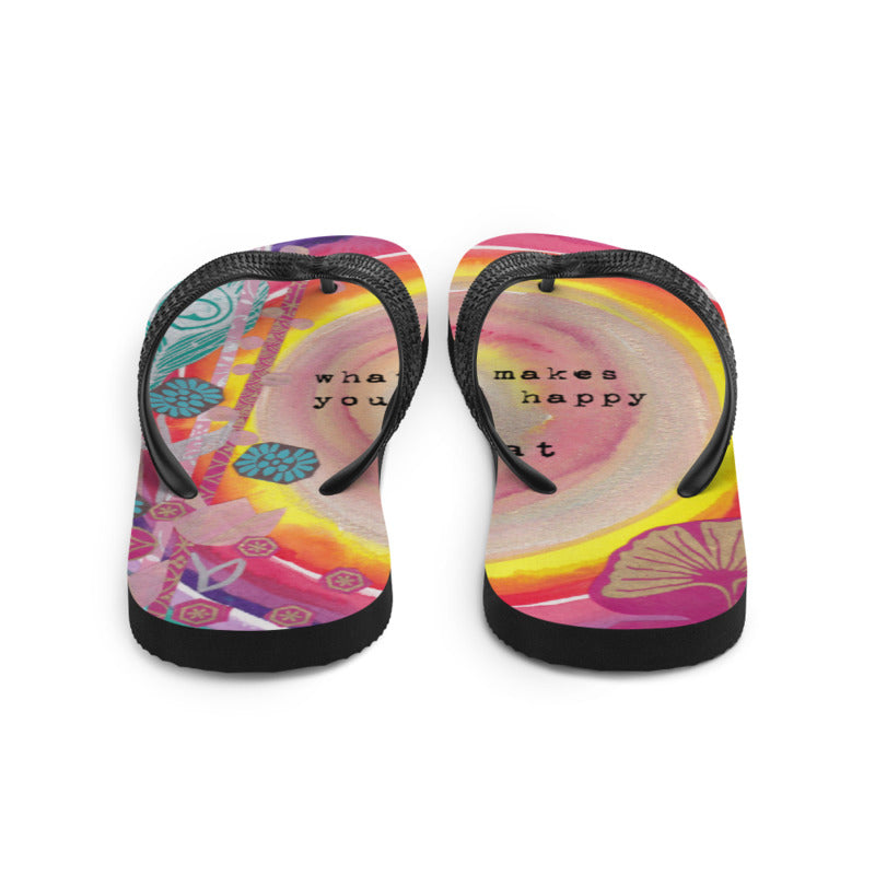 Flip-Flops "whatever makes your soul happy - do that"