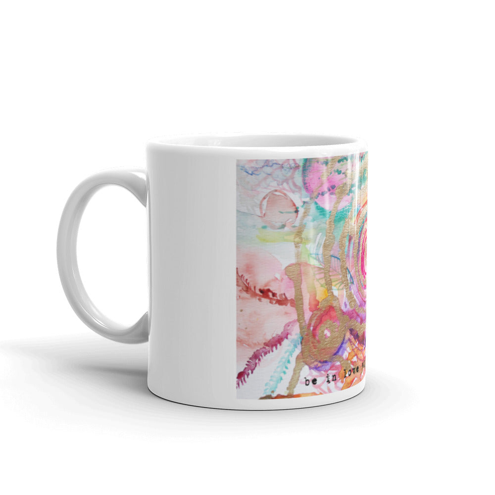Mug "be in love with your life"