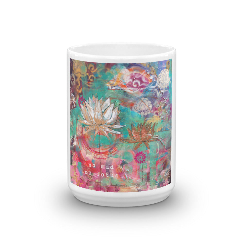 Mug "no mud, no lotus"