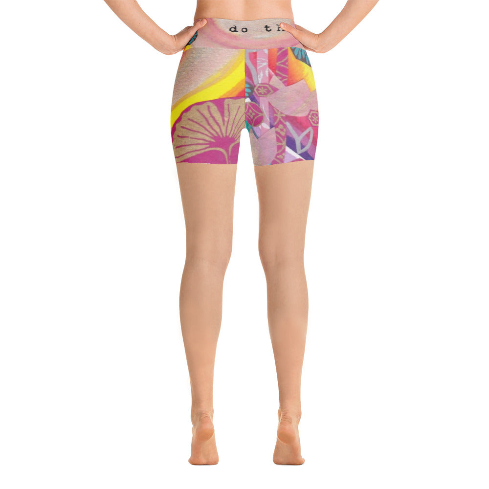Yoga Shorts "whatever makes your soul happy - do that"