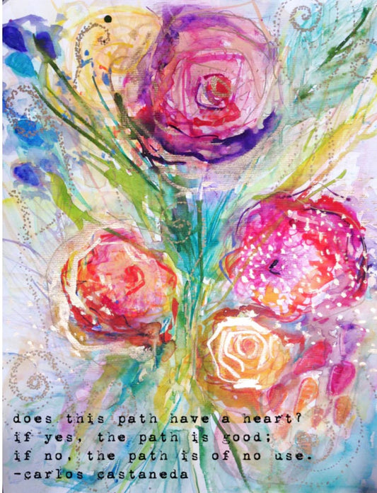 does this path have a heart? if it does, the path is good. if it doesn't, the path is of no use.