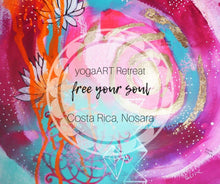 "free your soul" Retreat | PAINTING & YOGA | Costa Rica, Nosara