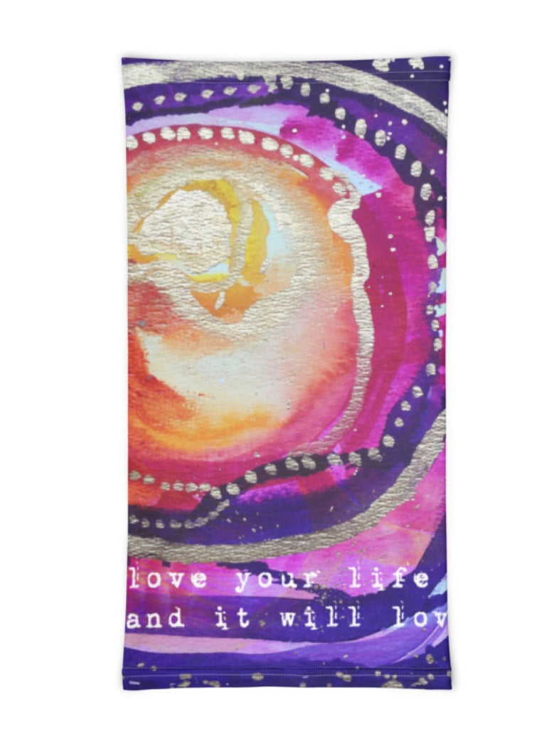 Bandana "love your life and it will love you back"
