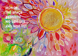 honor the space between no longer and not yet