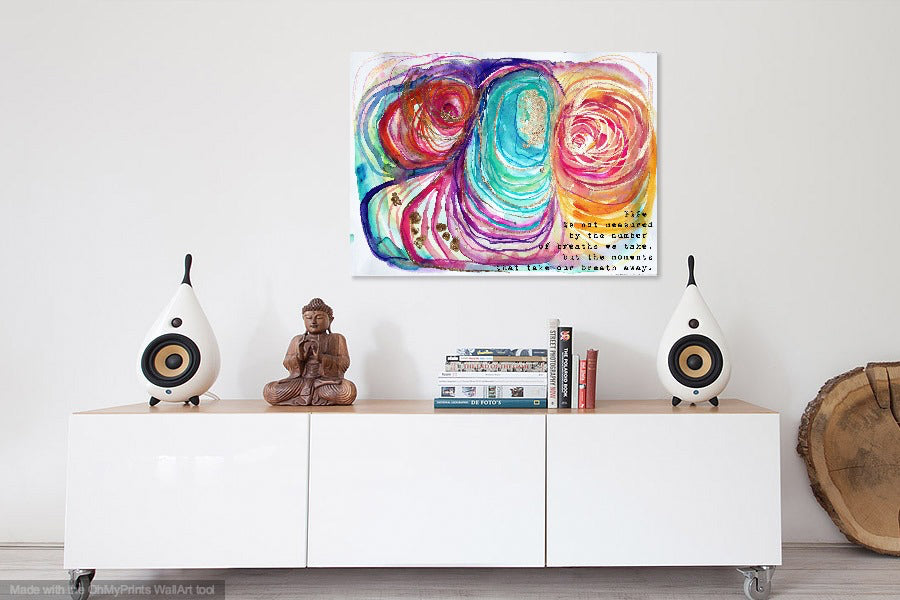 life is not measured by the number of breaths we take