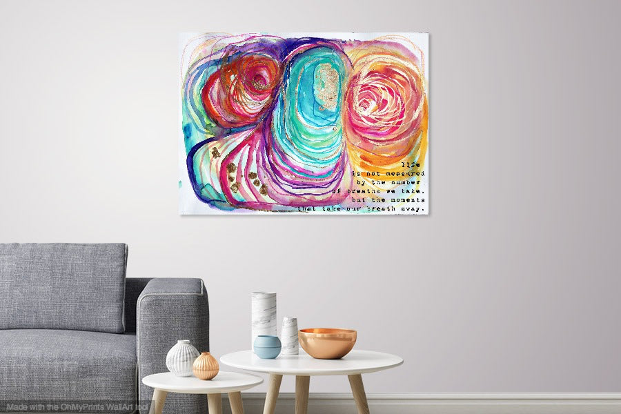 life is not measured by the number of breaths we take