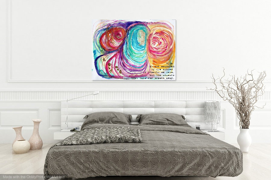 life is not measured by the number of breaths we take