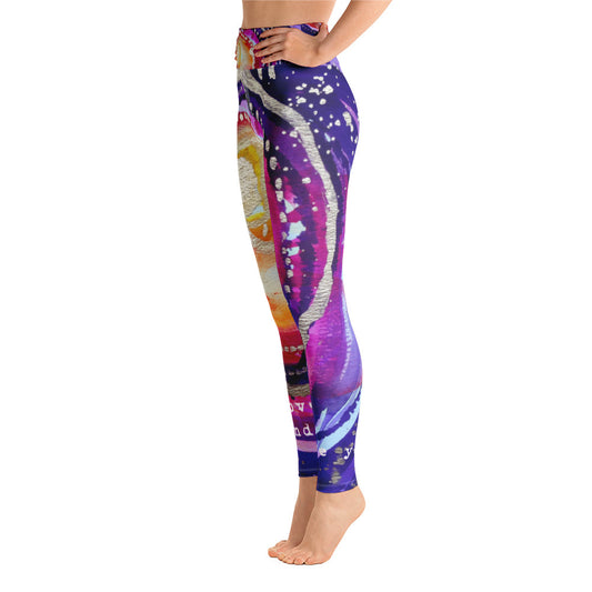 Yoga Pants "love your life and it will love you back"