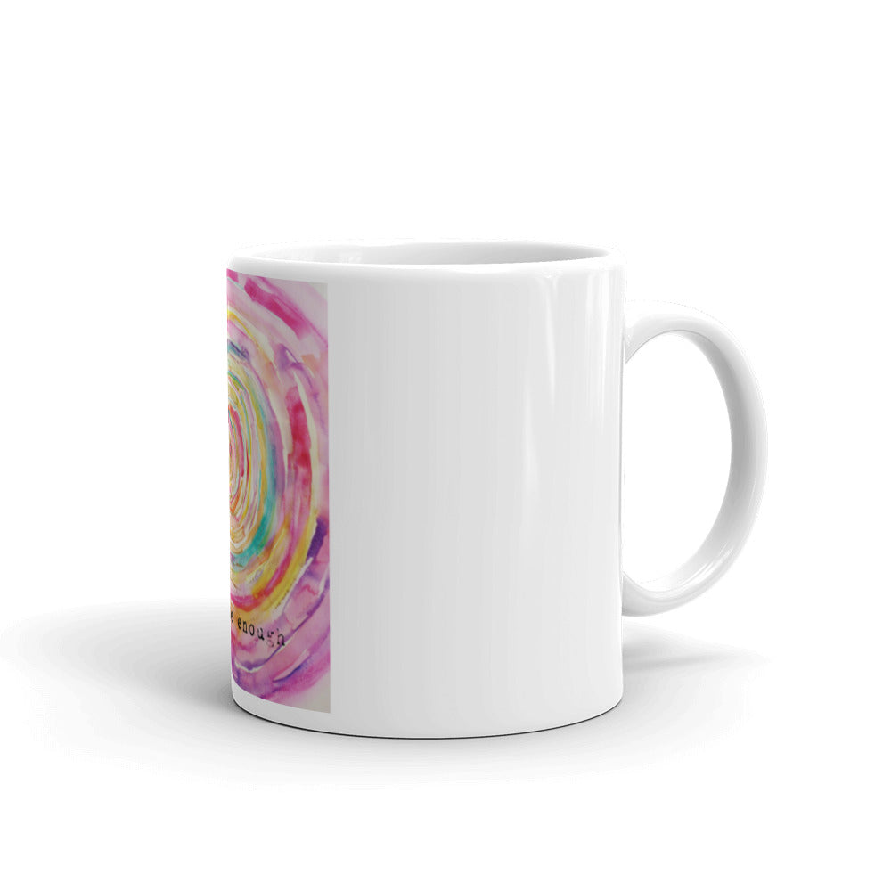 Mug "you are enough"