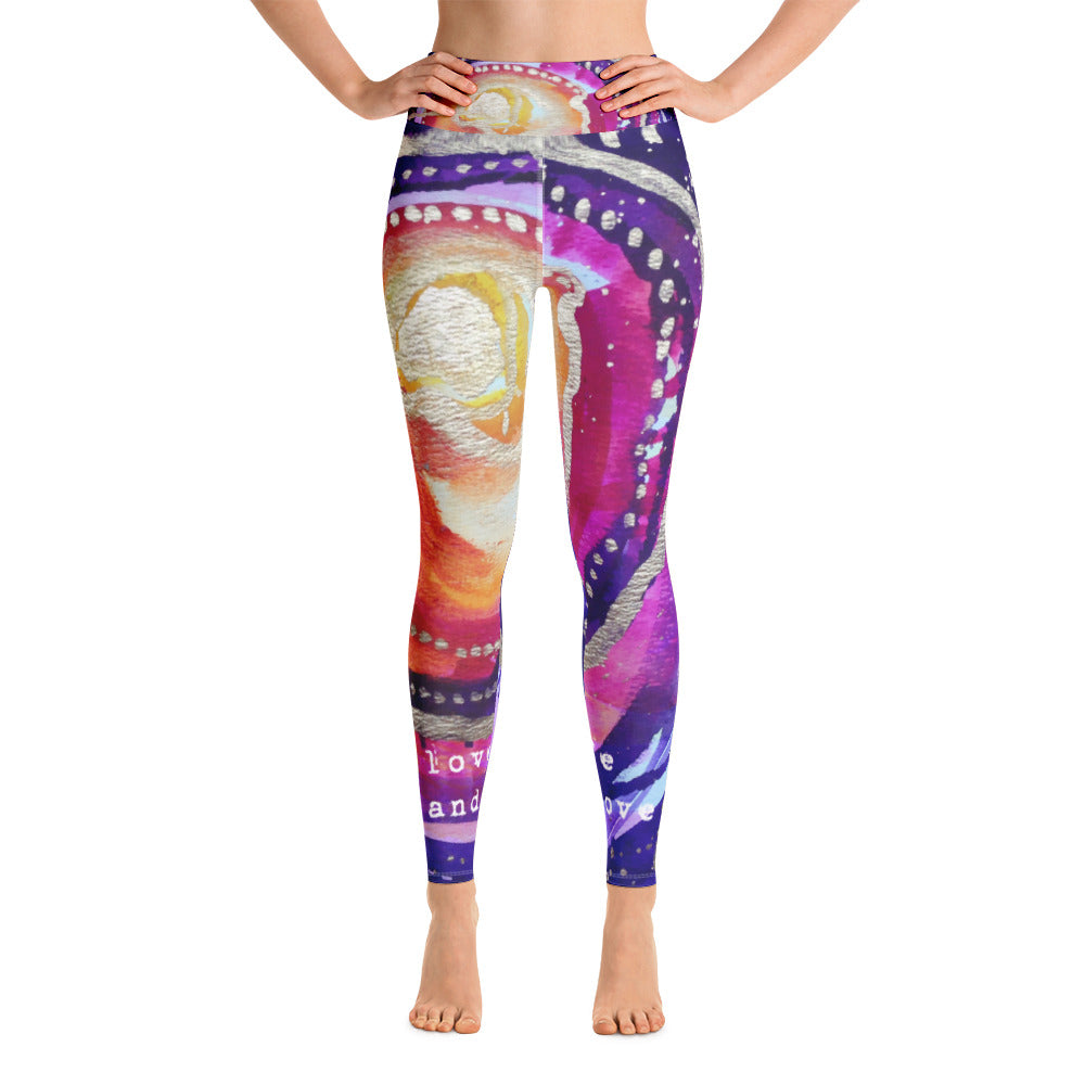 Yoga Pants "love your life and it will love you back"